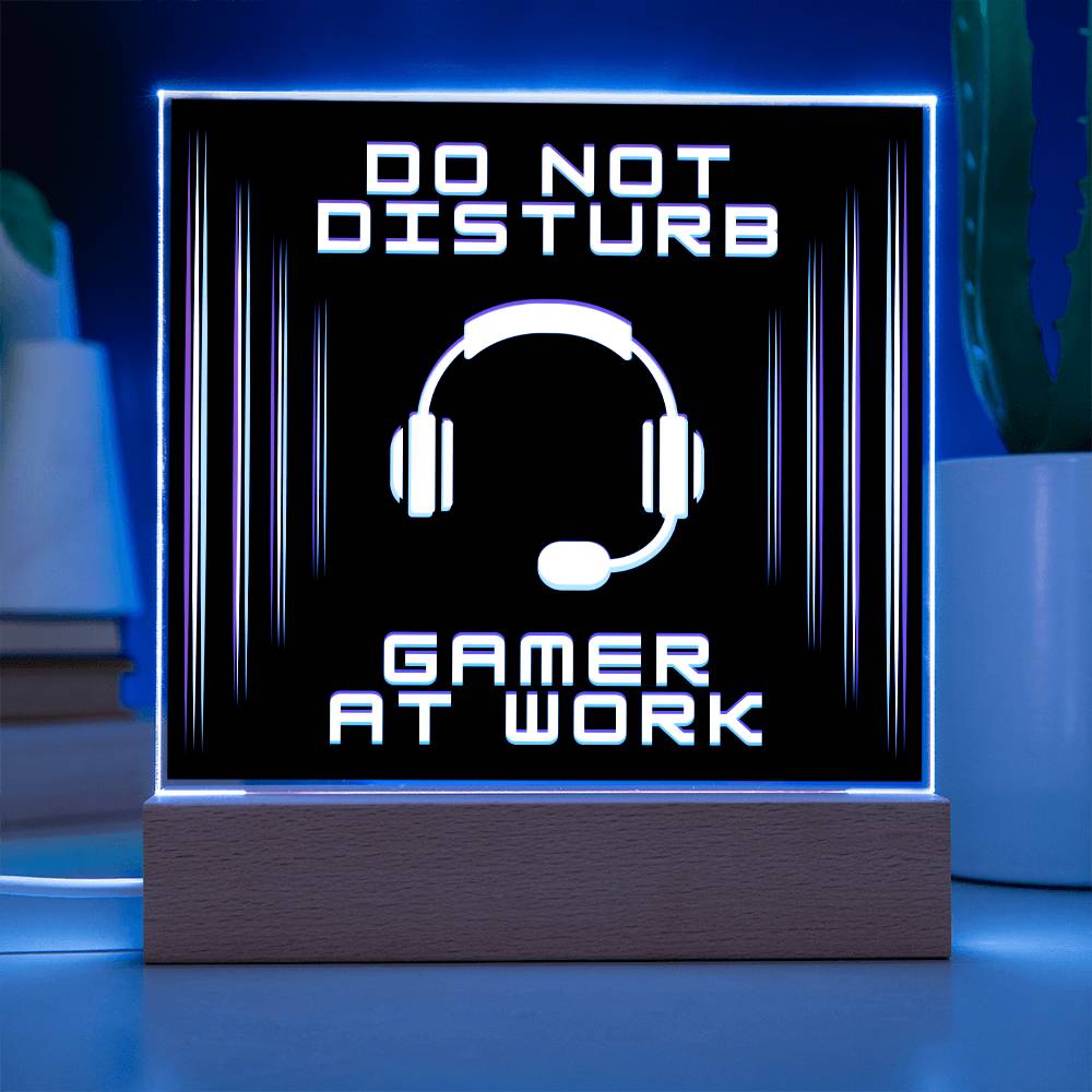 Do Not Disturb Gamer at Work Square Acrylic Plaque with Multi-Color LED Wood Base Display