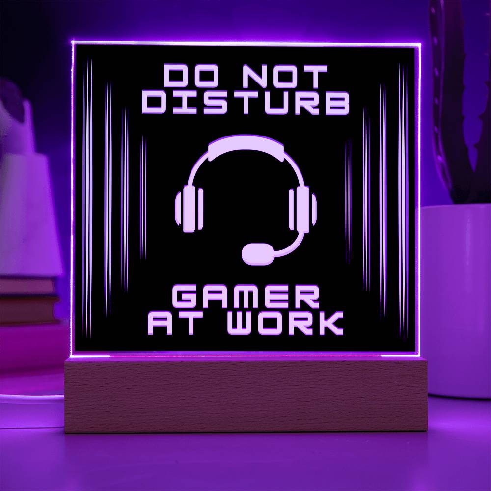 Do Not Disturb Gamer at Work Square Acrylic Plaque with Multi-Color LED Wood Base Display