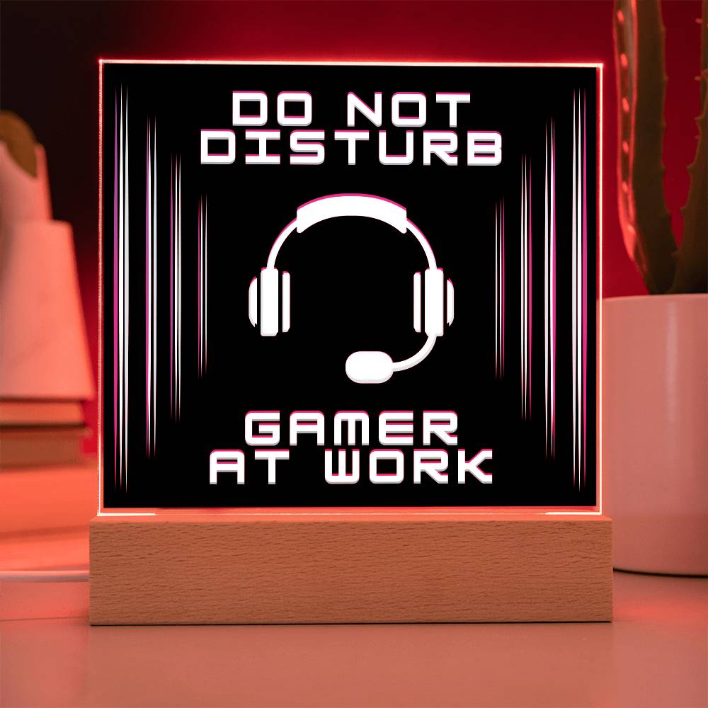 Do Not Disturb Gamer at Work Square Acrylic Plaque with Multi-Color LED Wood Base Display